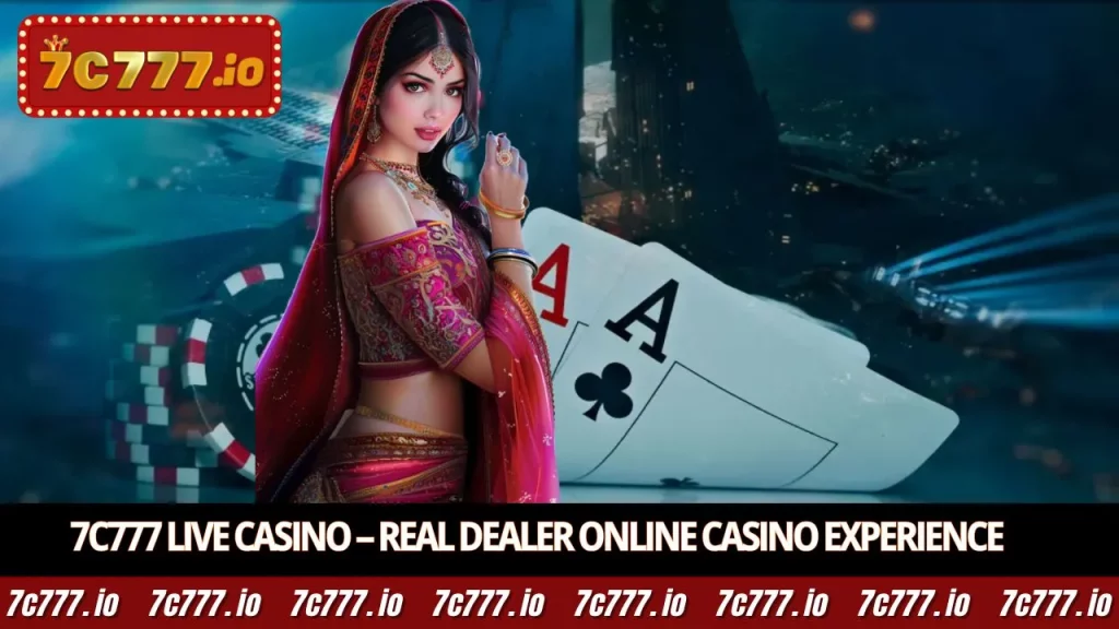 7c777 Live Casino