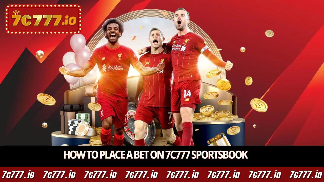 How to place a bet on 7c777 Sportsbook