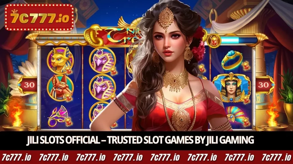 JILI Slots Official – Top JILI Gaming Provider at 7c777