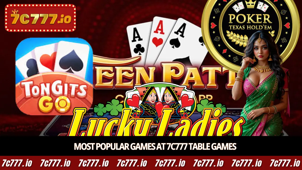 Most popular games at 7c777 Table Games